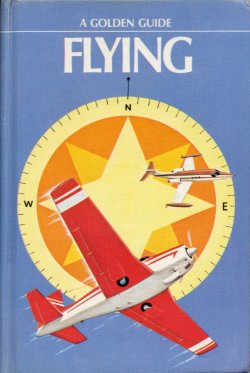 Flying Hardcover Golden Guide