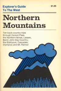 Northern Mountains Explorer's Guide