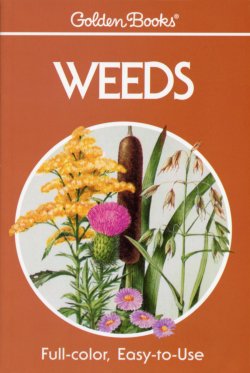 Weeds Golden Guide